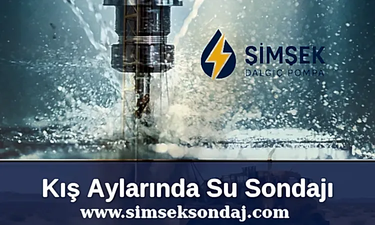 Kış Ayında Su Sondajı