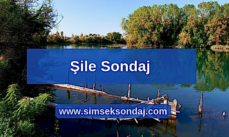 Şile Su Sondajı